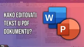 Kako urediti PDF dokument? - JEDNOSTAVNO UPUTSTVO