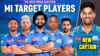 Top 5 Players MI Should Target in IPL Mega Auction 2025 | Mumbai Indians