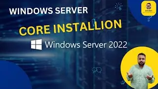Server Core 2022: Blazing Fast Installation & Setup (No GUI!)