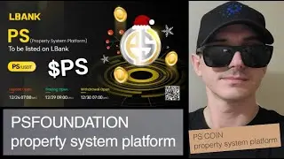 $PS - PROPERTY SYSTEM PLATFORM TOKEN CRYPTO COIN HOW TO BUY PS KLAY KLAYTN LBANK STO FOUNDATION CEX