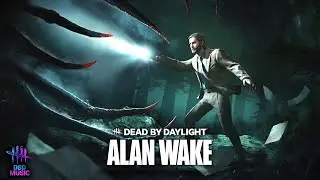 Dead by Daylight Alan Wake Menu Music