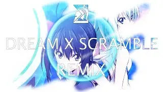 AiRi - DREAMxSCRAMBLE (Keijo Intro) [Entity Remix]