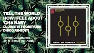 Harold Melvin & the Blue Notes - Tell The World How I Feel About 'Cha Baby (Official Audio)