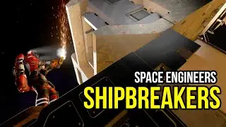 Space Engineers - Shipbreaker Survival (New Multiplayer Campaign!)