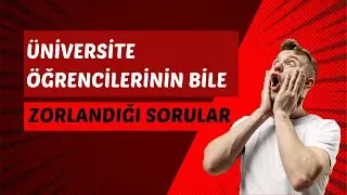 Üniversite Öğrencilerinin Bile Kafasını Karıştıran 10 Matematik Sorusu
