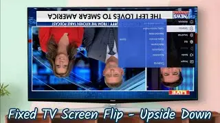 How To Fix Samsung TV Screen Rotation Problem | Fixed Upside Down Picture Screen On Any Samsung TV