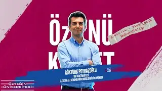 “ÖzÜ’nü Keşfet”: Dr. Göktürk Poyrazoğlu ile Elektrik ve Elektronik Mühendisliği Bölümü
