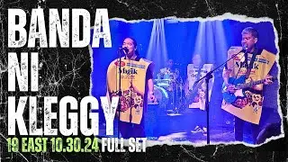 BANDA NI KLEGGY FULL SET | 19 EAST 10.30.24 | SOUPSTAR NIGHT | PETSA DE PELIGRO