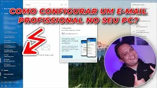 Como Configurar Um E-mail Profissional no Windows