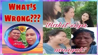 Bakit Siya Umiiyak?  | Miel&Chel LOVEvlogs