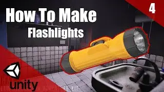 How To Make A HORROR Game In Unity | Flashlights | Horror Series Part 004