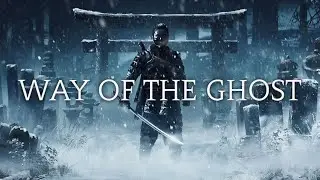 Ghost of Tsushima - 'Way of the Ghost'