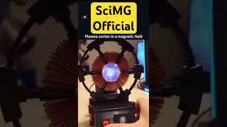 Plasma Vortex #scitech #scienceandtechnology #sciencetechnology #technologyinnovation