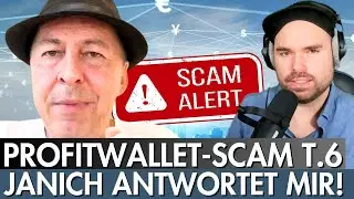 ProfitWallet-Scam - Oliver Janich antwortet mir! (Ich habe weitere Fragen) Teil 6.