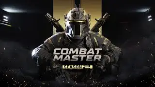 Combat Master Season 2: Play Now!