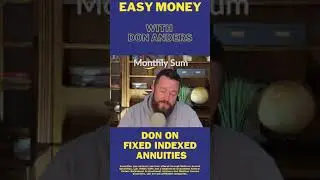 "Monthly Sum" | Fixed Indexed Annuity Crediting Methods