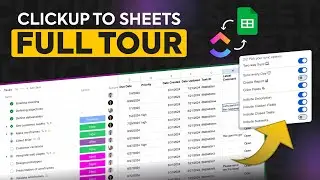 The ULTIMATE Way to Sync your ClickUp Data into Google Sheets: Full ClickUp to Sheets Tour