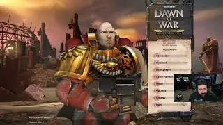 Warhammer Wednesday - Trying Out Dawn of War Definitive Edition!