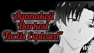 The Hidden Tactics of Ayanokoji Kiyotaka #darkpsychology #manipulation #ayanokoji #anime