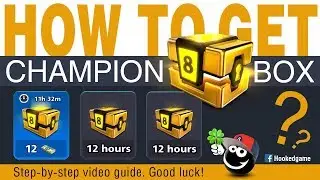 How to get Champion or Elite box