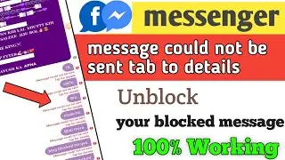 message could not be sent tab to details on messenger | fb messenger blocked message unblock