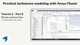Turbulence modeling with Ansys Fluent | 3D pipe - Part 9