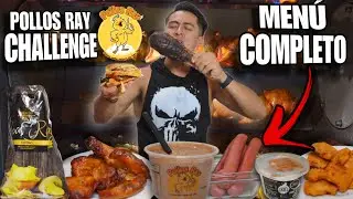 PUEDO COMER el MENÚ COMPLETO de POLLOS RAY y VIVIR para CONTARLO?🍗 | *Especial 900,000 SUSCRIPTORES🔥