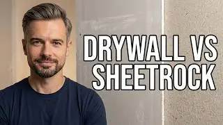 Drywall vs Sheetrock: What's the Difference?