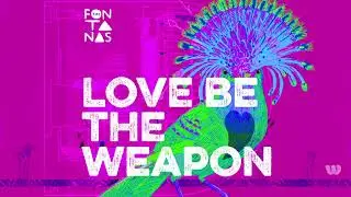 'Love be the Weapon' - The Fontanas