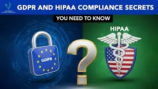 GDPR and HIPAA Compliance Secrets You Need to Know