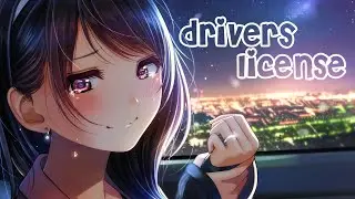 Nightcore - drivers license // lyrics