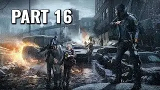 The Division Walkthrough Gameplay Part 16 - Grand Central Station