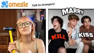 who will OMEGLE strangers KISS MARRY OR KILL