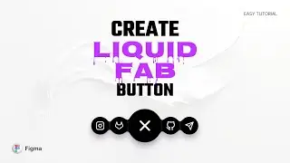 How to create Liquid Fab Button in Figma | Figma Prototype | 