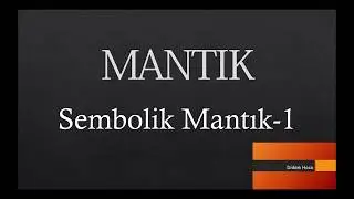 Sembolik Mantık-1