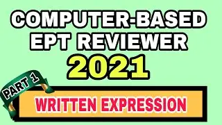 PART 1_COMPUTER-BASED EPT REVIEWER 2021 | WRITTEN EXPRESSION/FINDING ERRORS | DepEd Ranking