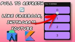 Swipe to refresh like Instagram, YouTube, Facebook || Android Studio Tutorial || Kotlin