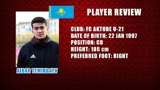 Айбар Темирбаев | Aibar Temirbaev | Aktobe U-21 2015-18