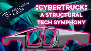 Cybertruck // Merging the Exoskeleton, Gigacastings, and Structural Battery Pack