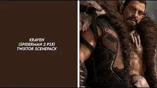 kraven (spiderman 2 ps5) twixtor scenepack