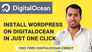 DigitalOcean | Host Setup WordPress Websites in Just One Click on DigitalOcean Tutorial