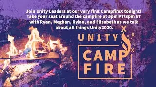 CampfireX with Unity Volunteer Leaders