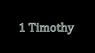 1 Timothy - Part 4