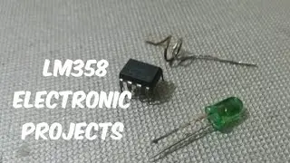 2 Simple Electronic projects using lm358
