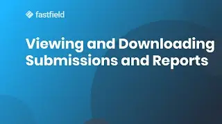 Viewing and Downloading Submissions and Reports