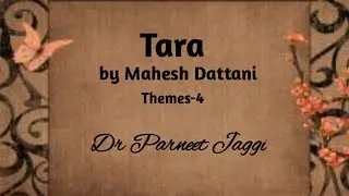 Tara by Mahesh Dattani-4: Themes and Issues