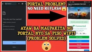 PORTAL PROBLEM | WALA BANG NAGPAPAKITANG PORTAL SA INYONG PISO WIFI? NO NEED REFLASH PROBLEM SOLVED