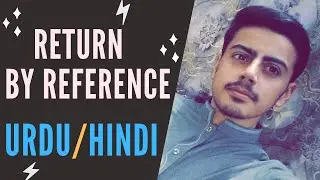 Return By Reference in C++ in Urdu/Hindi | Return By Reference C++ in Urdu/Hindi with Examples