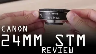 Canon EF-S 24mm F/2.8 STM pancake lens review