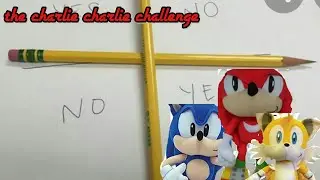 Sonic plush: charlie charlie challenge (short) part1